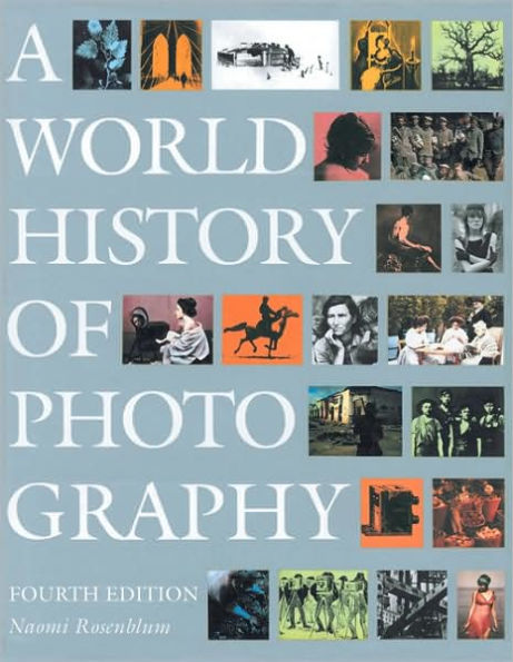 A World History of Photography / Edition 4