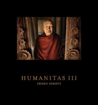 Title: Humanitas III: The People of Burma, Author: Fredric Roberts