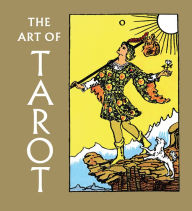 Title: The Art of Tarot, Author: Christina Olsen