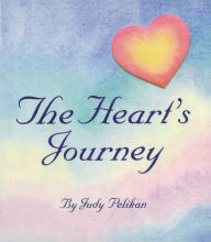 Title: The Heart's Journey, Author: Judy Pelikan