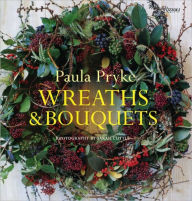 Title: Wreaths & Bouquets, Author: Paula Pryke