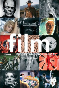 Title: Film Isms...: Understanding Cinema, Author: Ronald Bergan