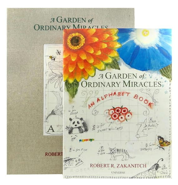 A Garden of Ordinary Miracles Deluxe Edition: An Alphabet Book