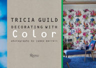 Title: Tricia Guild: Decorating with Color, Author: Tricia Guild