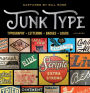 Junk Type: Typography - Lettering - Badges - Logos