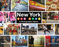 Title: New York Non-Stop: A Photographic Album, Author: Gabriela Kogan