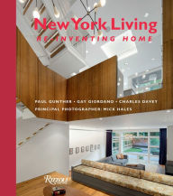 Title: New York Living: Re-Inventing Home, Author: Paul Gunther