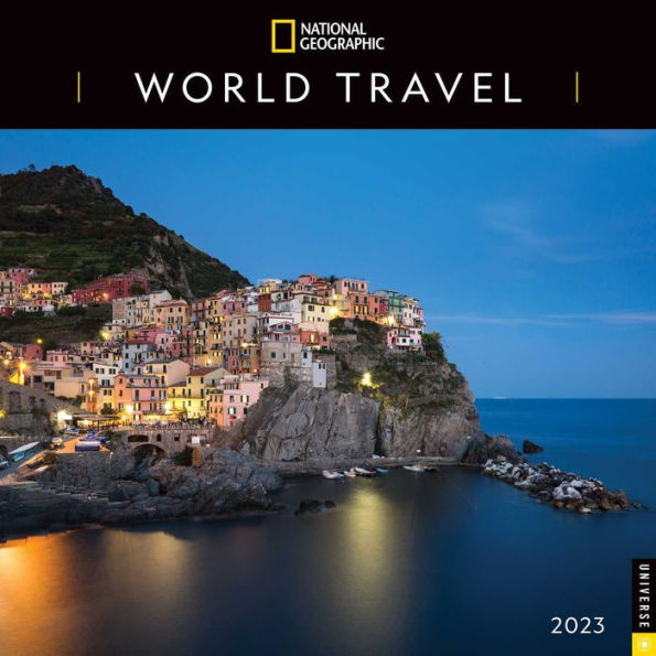 National Geographic: World Travel 2023 Wall Calendar by National