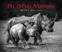 Blood Moon: Rescuing the Rhino