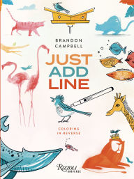 Brandon Campbell's Just Add Line: Coloring in Reverse