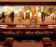 Title: Murals of New York City: The Best of New York's Public Paintings from Bemelmans to Parrish, Author: Glenn Palmer-Smith