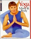 Yoga Mind and Body