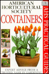 Containers (American Horticulture Society Guides)