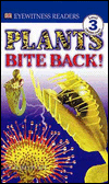 Plants Bite Back! (DK Readers Level 3 Series)