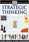 Strategic Thinking (DK Essential Managers Series)