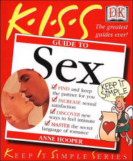 Kiss Guide to Sex