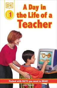 Title: DK Readers L1: Jobs People Do: A Day in the Life of a Teacher, Author: Linda Hayward