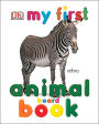 My First Animal Board Book