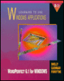Learning to use Windows Applications: WordPerfect 6.1 for Windows
