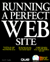 Running a Perfect Web Site