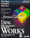 Special Edition Using Microsoft Works for Windows 95