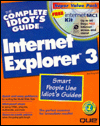 The Complete Idiot's Guide to Internet Explorer 3