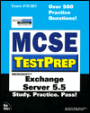 MCSE Testprep: Exchange Server 5.5