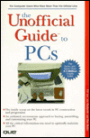 The Unofficial Guide to PCs