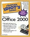 The Complete Idiot's Guide to Microsoft Office 2000
