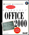 Woody Leonhard Teaches Microsoft Office 2000
