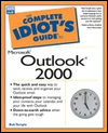 The Complete Idiot's Guide to Microsoft Outlook 2000