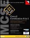 MCSE Core+2 Certification Exam Guide 6-in-1 with Cdrom
