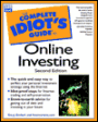 The Complete Idiot's Guide to Online Investing
