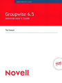 Novell GroupWise 6.5 Administrator's Guide: NOVELLS GROUPWISE 6.5 _1