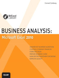 Title: Business Analysis: Microsoft Excel 2010 / Edition 1, Author: Conrad Carlberg