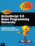 Alternative view 1 of ActionScript 3.0 Game Programming University