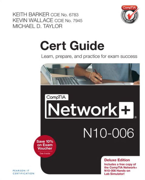 CompTIA Network+ N10-006 Cert Guide, Deluxe Edition / Edition 1