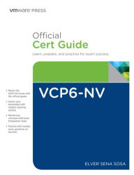 Title: VCP6-NV Official Cert Guide (Exam #2V0-641) / Edition 1, Author: Elver Sena Sosa