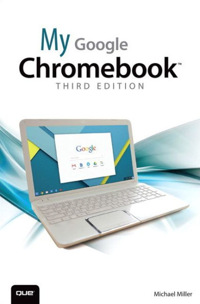 My Google Chromebook