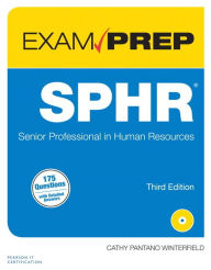 Title: SPHR Exam Prep: Senior Professional in Human Resources / Edition 3, Author: Cathy Winterfield