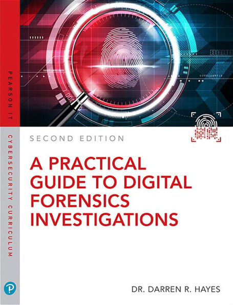A Practical Guide to Digital Forensics Investigations