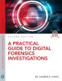A Practical Guide to Digital Forensics Investigations