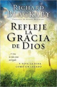Refleje la gracia de Dios