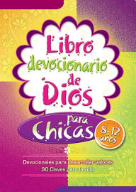 Libro devocionario de Dios para chicas- 90 devocionales