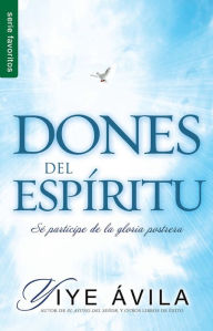 Title: Dones del espíritu - Serie Favoritos, Author: Yiye Ávila