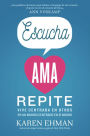 Escucha, ama, repite