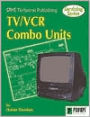 Servicing TV/VCR Combo Units