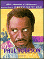 Paul Robeson: Singer and Actor (Black Americans of Achievement Series)