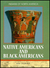 Native Americans and Black Americans