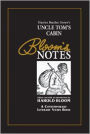 Uncle Tom's Cabin (Bloom's Notes)